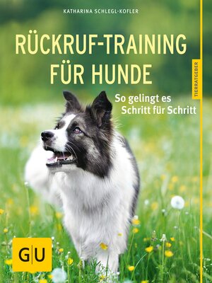cover image of Rückruf-Training für Hunde